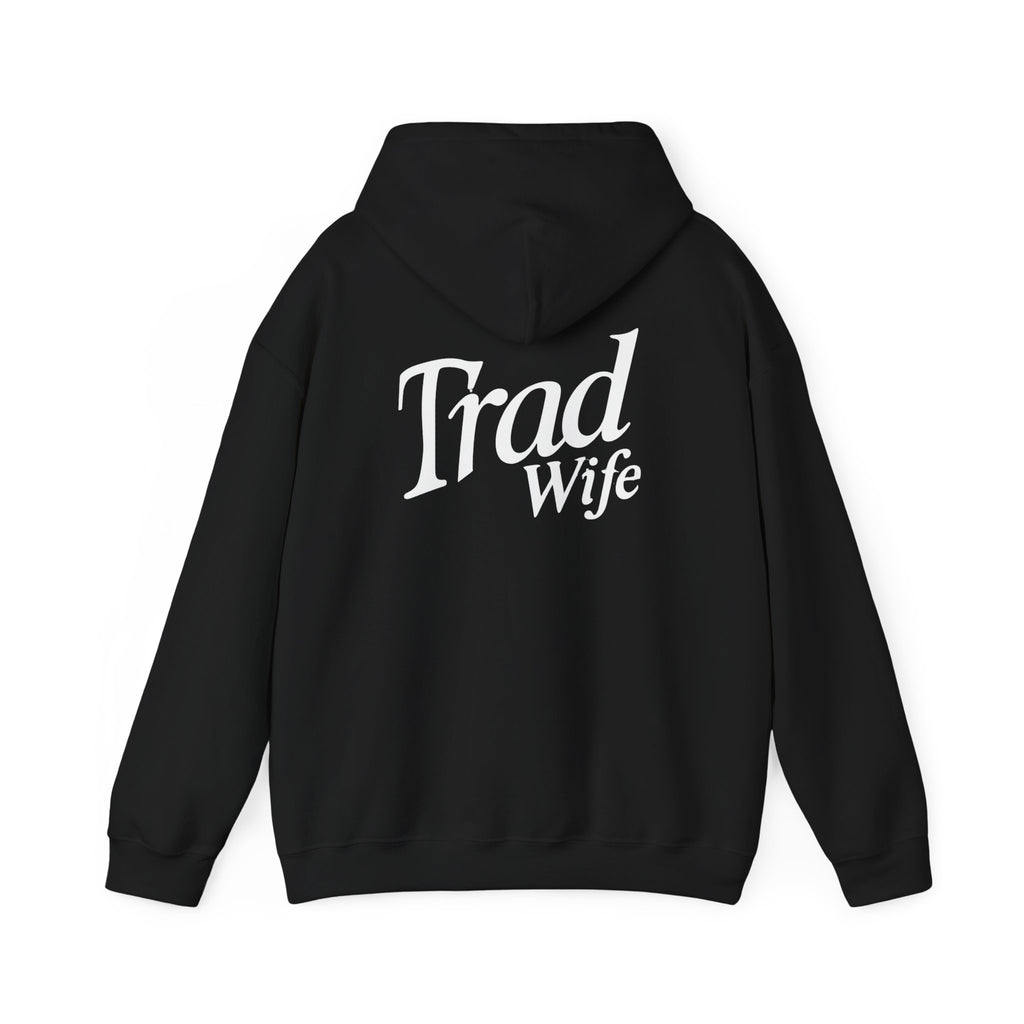 Trad Wife Hoodie — Retro Script "Trad Wife" Back Print Pullover