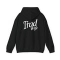 Trad Wife Hoodie — Retro Script "Trad Wife" Back Print Pullover