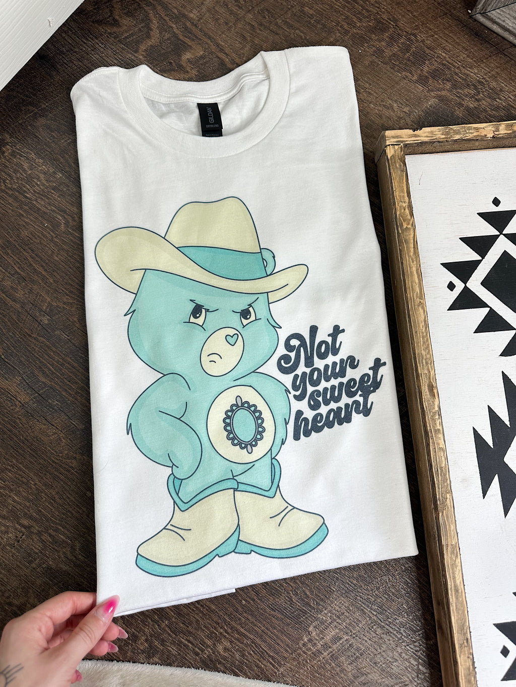 Not Your Sweetheart TEE or CREWNECK