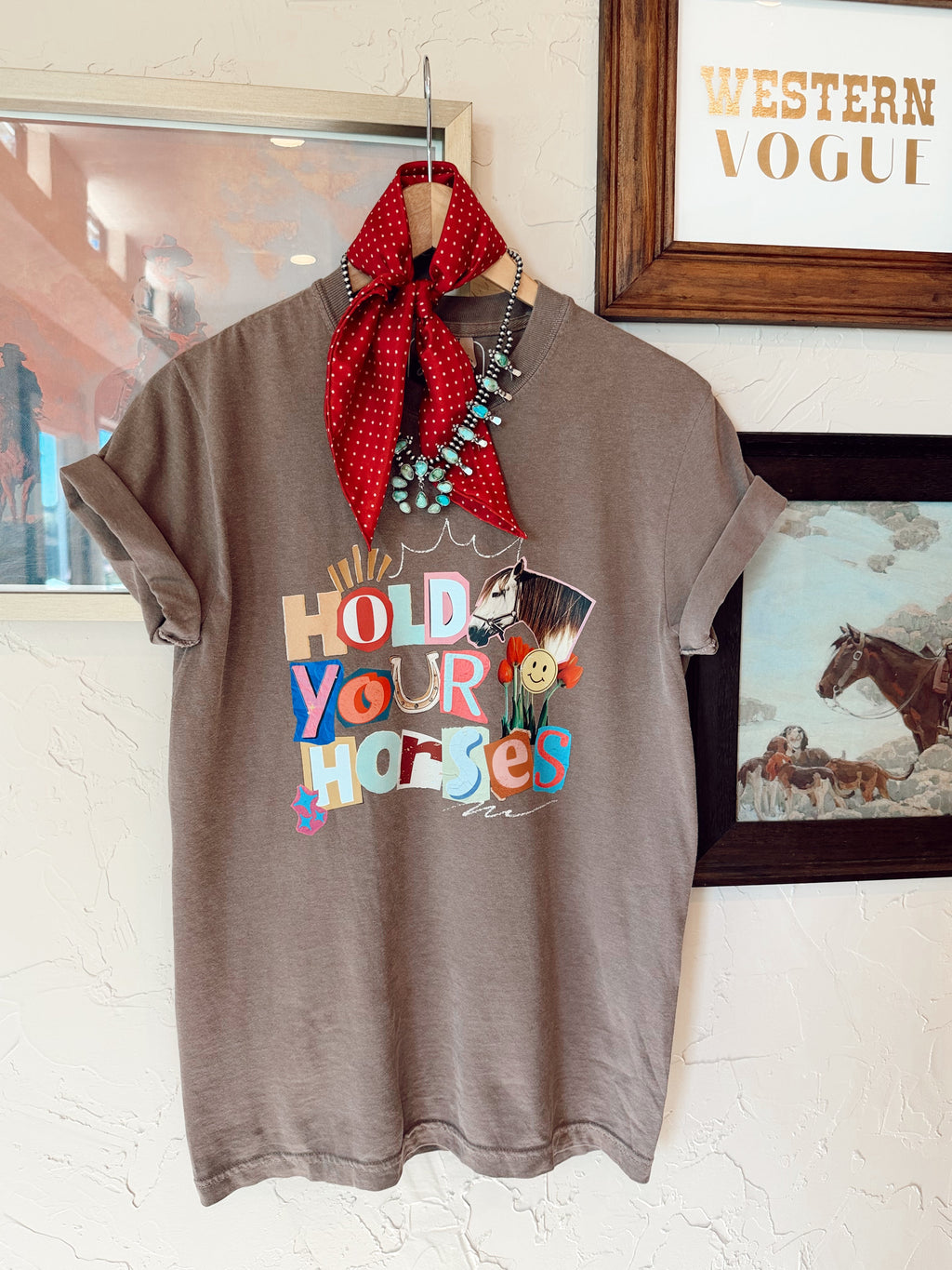 The Hold Your Horses T-Shirt