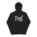 Trad Wife Zip-Up Hoodie — Retro Script "Trad Wife" Back Graphic