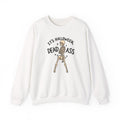 It’s Halloween Dead Ass Skeleton Crewneck Sweatshirt