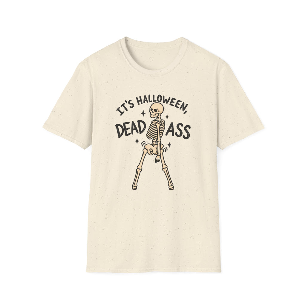 It’s Halloween Dead Ass Skeleton T-Shirt