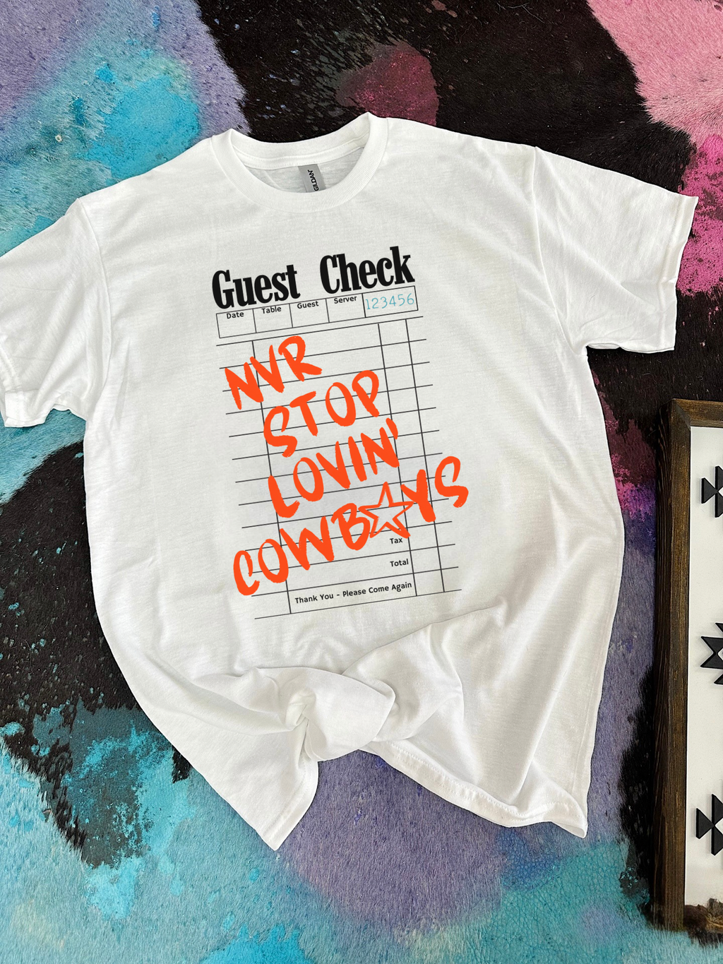 Nvr Stop Lovin’ Cowboys TEE or CREWNECK