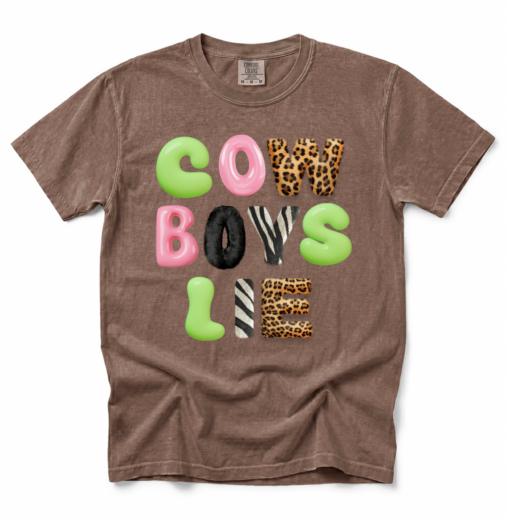 Cowboys Lie COMFORT COLORS TEE