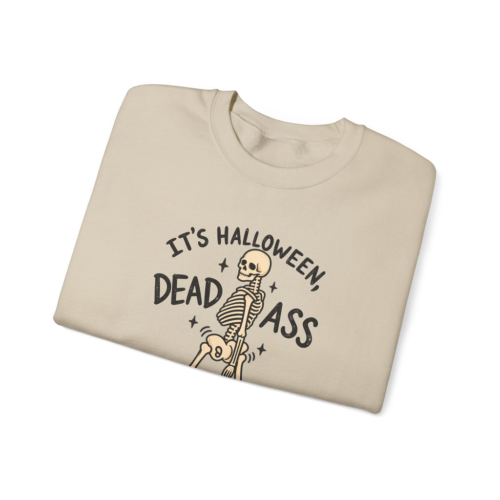It’s Halloween Dead Ass Skeleton Crewneck Sweatshirt