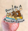 Douche Canoe Freshie