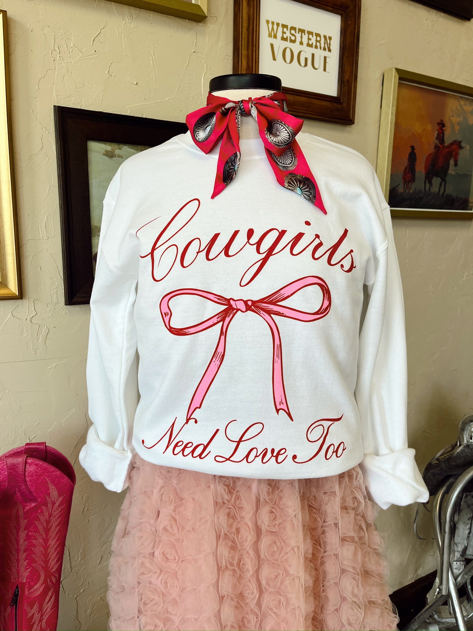 The Cowgirls Need Love Too Sweatshirt EXTRA LARGE