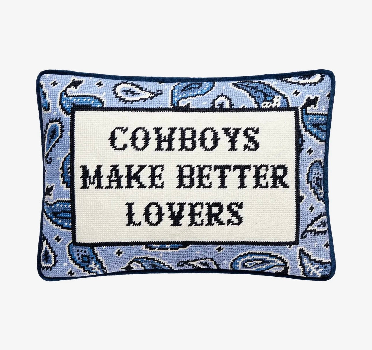 The Cowboys Make Better Lovers Embroidered Pillow