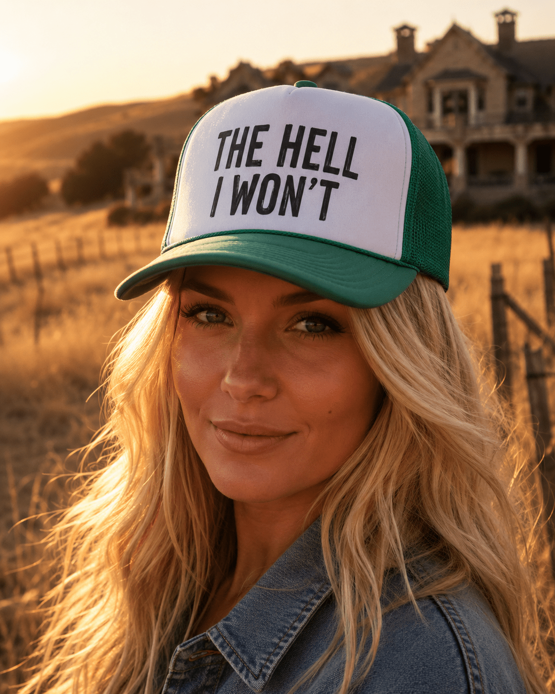 Hell I Won't Trucker Hat
